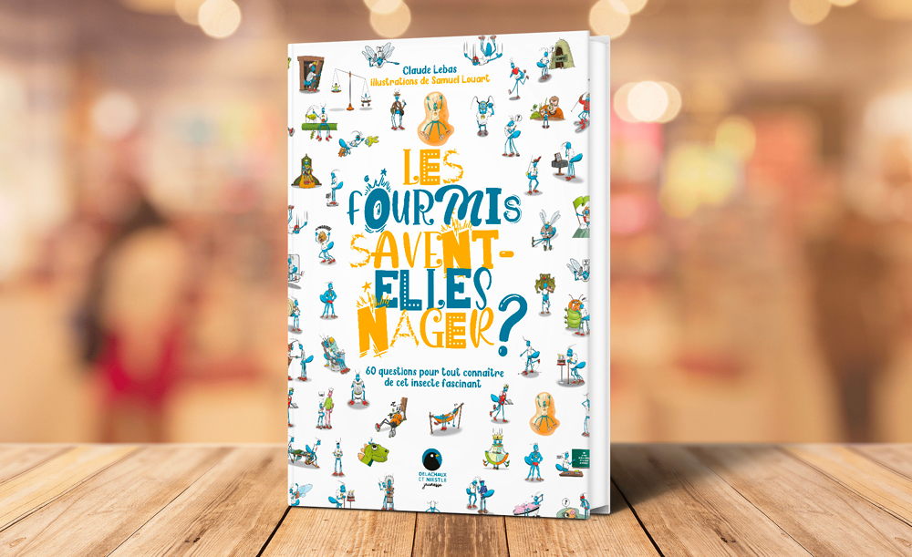 Mockup de la couverture du livre de Claude LEBAS et Samuel LOUART "Les fourmis savent-elles nager ?